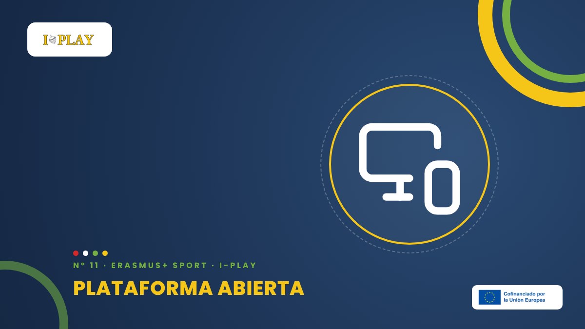 Plataforma gratuita: la web de I-PLAY ya está en línea – I-PLAY, Erasmus+ Sport