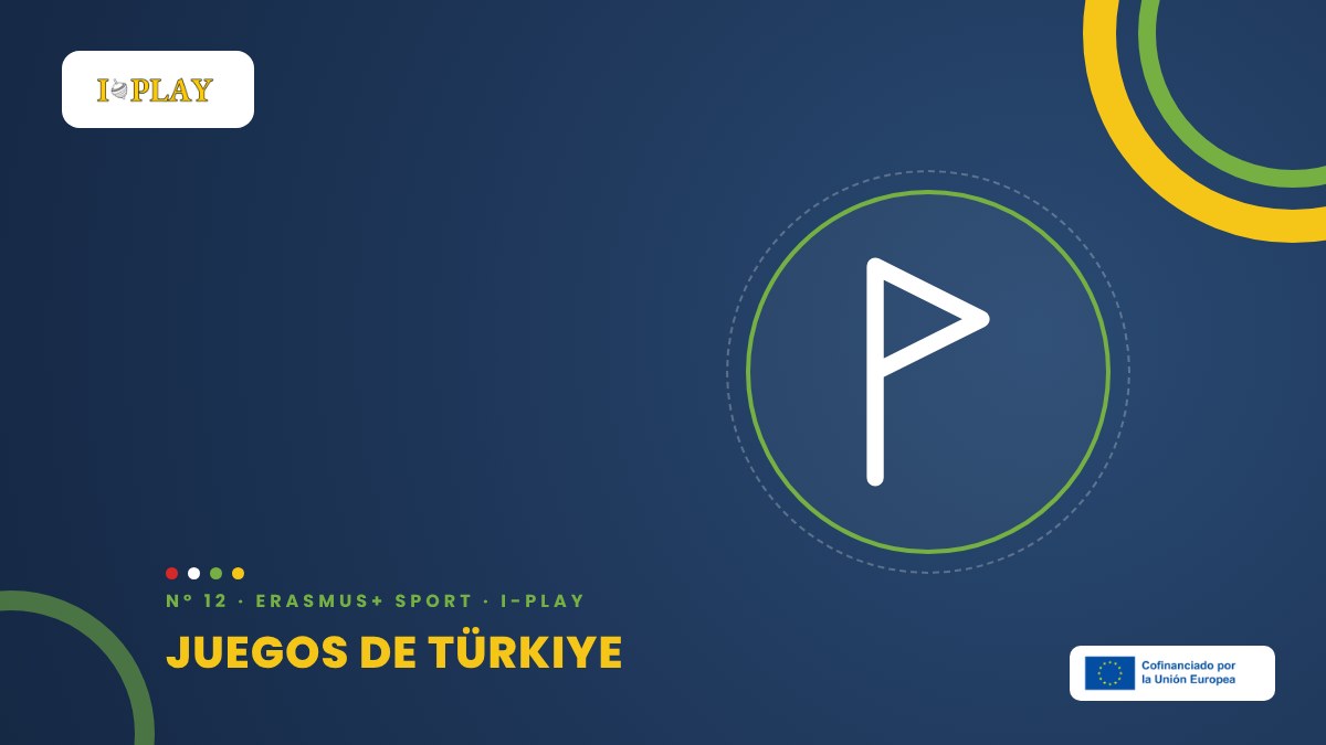 Mendil kapmaca y compañía: los juegos tradicionales de Türkiye en I-PLAY – I-PLAY, Erasmus+ Sport