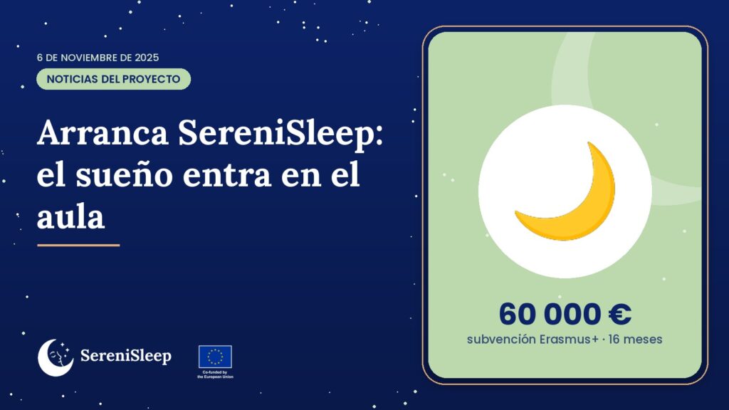 Arranca SereniSleep: el sueño entra en el aula – SereniSleep, proyecto Erasmus+ de educación de personas adultas