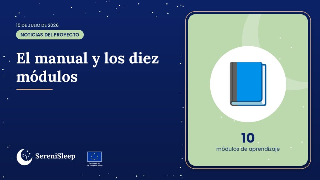 El manual y los diez módulos – SereniSleep, proyecto Erasmus+ de educación de personas adultas
