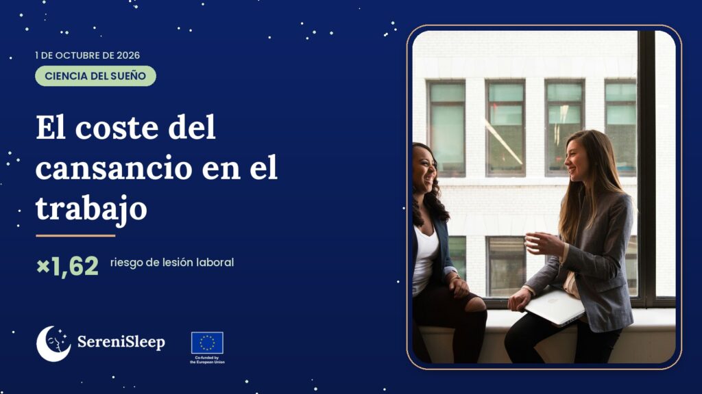 El coste del cansancio en el trabajo – SereniSleep, proyecto Erasmus+ de educación de personas adultas