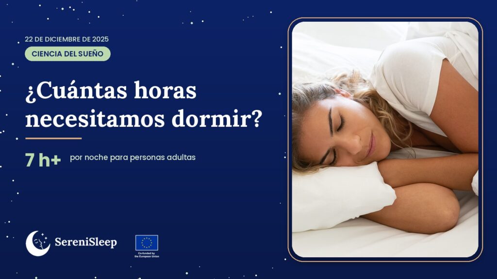 ¿Cuántas horas necesitamos dormir? – SereniSleep, proyecto Erasmus+ de educación de personas adultas